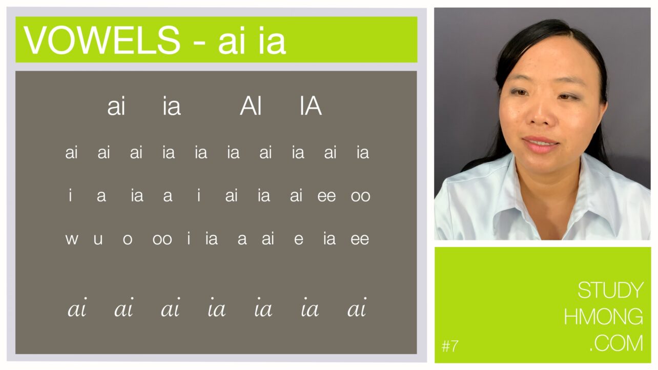 A vowel chart showing combinations of ai and ia alongside other vowel pairs, with a portrait of a woman on the right and StudyHmong.com branding.